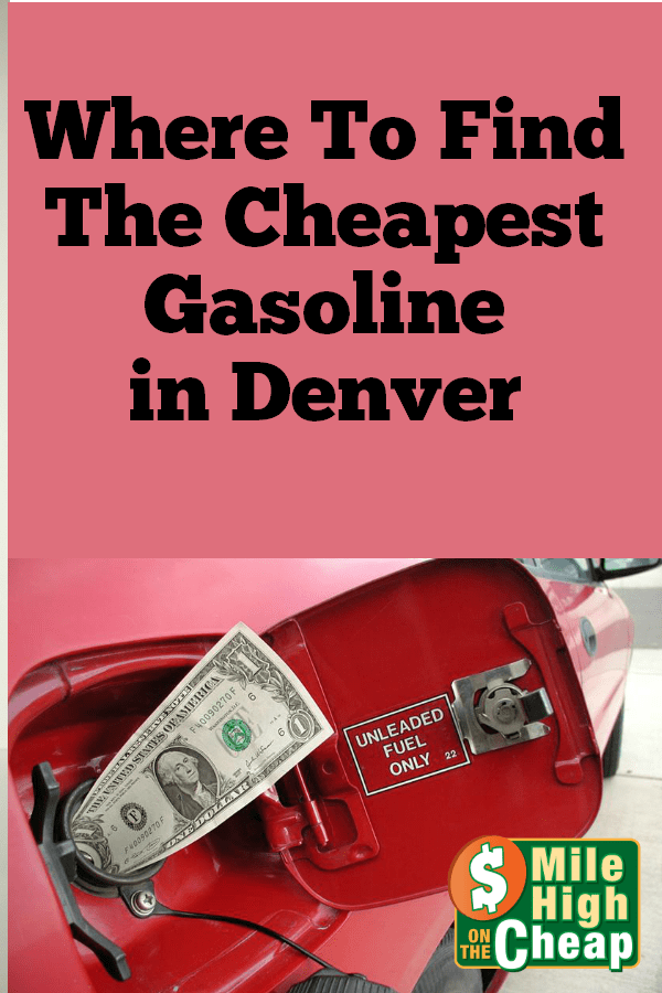 Cheap Gas Mile High on the Cheap