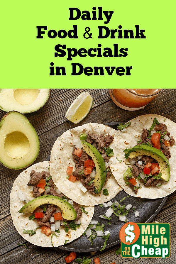 Daily Food Specials Denver
