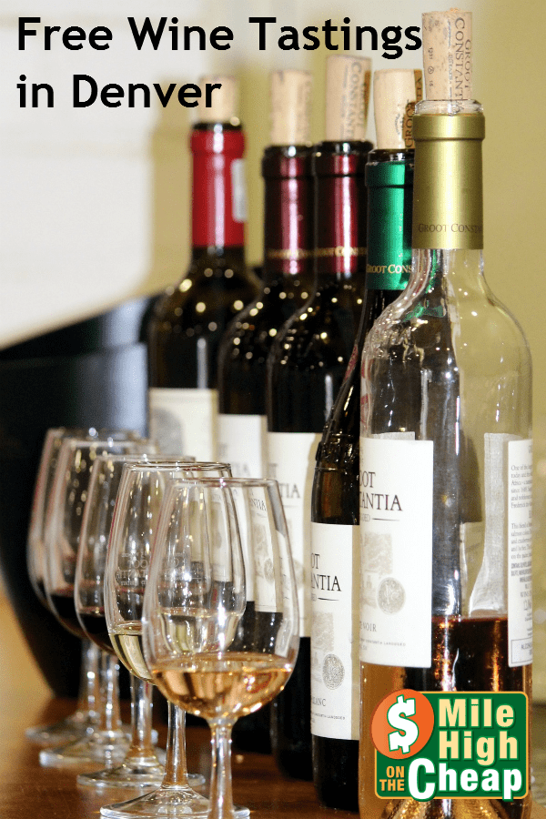 Free Wine Tastings Mile High on the Cheap