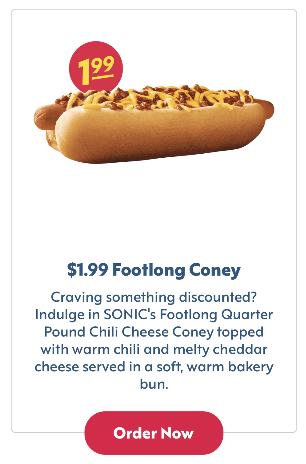 Sonic Drive-In - TODAY ONLY! Get $1 Chili Cheese Coneys ALL DAY