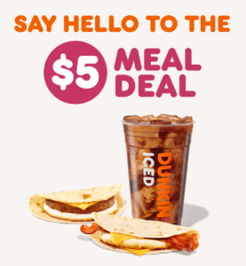 New! Dunkin' Offers $5 Meal Deal with 3 Popular Breakfast Items - Mile