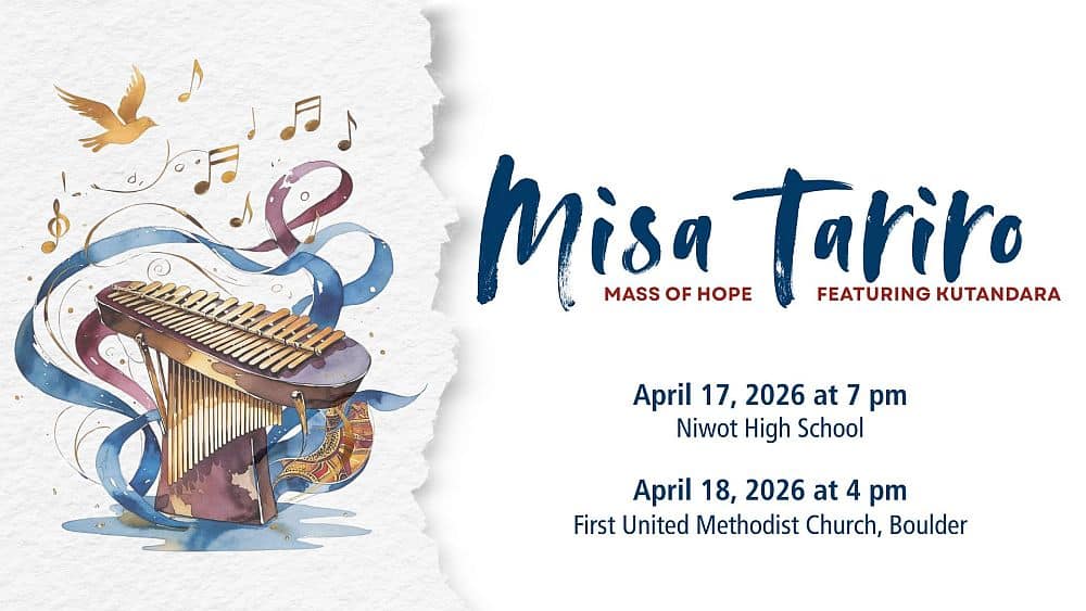 Boulder Chorale Performs Misa Tariro